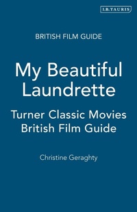 Enlarge image Cover: "My Beautiful Laundrette" - I.B. Tauris