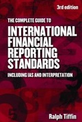 Cover: The Complete Guide to International Financial Reporting Standards Including IAS and Interpretation - Thorogood