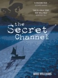 Enlarge image Cover: Secret Channel - Thorogood Publishing