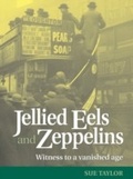 Cover: Jellied Eels and Zeppelins - Thorogood Publishing