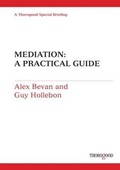 Abbildung von: Mediation: A Practical Guide - Thorogood