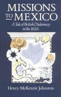 Abbildung von: Missions to Mexico - I.B. Tauris