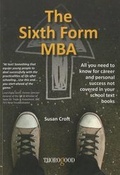 Cover: The Sixth Form MBA - Thorogood