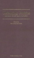 Cover: Defending Politics - British Academic Press