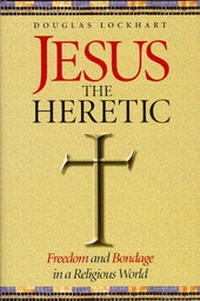 Enlarge image Cover: Jesus the Heretic - Element Books