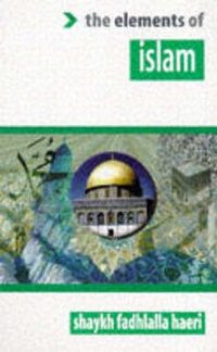 Abbildung von: The Elements of Islam - Element Books