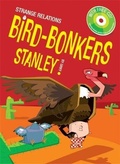 Cover: Bird-Bonkers Stanley! - ticktock Media Ltd