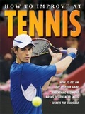 Cover: How To Improve At Tennis - ticktock Media Ltd