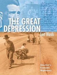 Enlarge image Cover: Lost Words: The Great Depression - ticktock Media Ltd