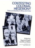 Cover: Contesting Colonial Hegemony - British Academic Press