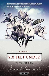 Enlarge image Cover: Reading Six Feet Under - I.B. Tauris