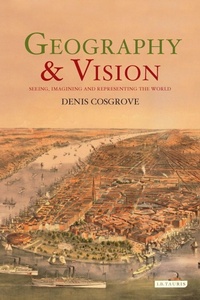 Enlarge image Cover: Geography and Vision - I.B. Tauris