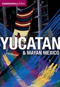 Cover: Yucatan and Mayan Mexico - Cadogan Guides
