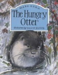 Cover: The Hungry Otter - Little Tiger Press