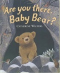 Cover: Are You There, Baby Bear? - Little Tiger Press
