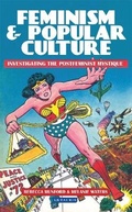 Cover: Feminism and Popular Culture - I.B. Tauris