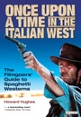 Cover: Once Upon A Time in the Italian West - I.B. Tauris