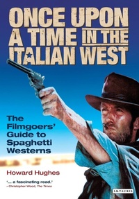 Enlarge image Cover: Once Upon A Time in the Italian West - I.B. Tauris