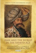 Cover: Iran and the World in the Safavid Age - I.B. Tauris