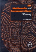 Cover: Glossary of EP, Multimedia and Communications - Pira International