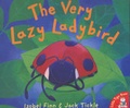 Cover: The Very Lazy Ladybird - Little Tiger Press