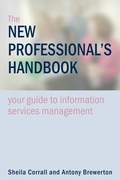 Cover: The New Professional's Handbook - Facet Publishing