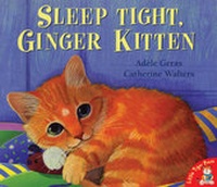 Enlarge image Cover: Sleep Tight, Ginger Kitten - Little Tiger Press