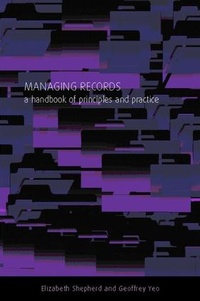 Abbildung von: Managing Records - Facet Publishing