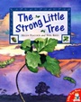 Cover: The Strong Little Tree - Little Tiger Press