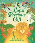 Cover: Lion's Precious Gift - Little Tiger Press