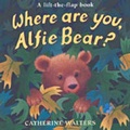 Cover: Where are You, Alfie Bear? - Little Tiger Press