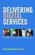 Cover: Delivering Digital Services - Facet Publishing