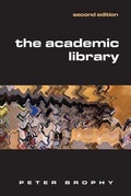 Cover: The Academic Library - Facet Publishing