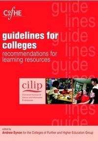 Abbildung von: CILIP Guidelines for Colleges - Facet Publishing