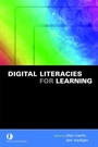 Cover: Digital Literacies for Learning - Facet Publishing