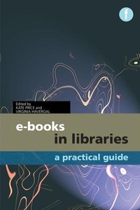 Abbildung von: E-books in Libraries - Facet Publishing