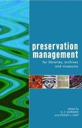 Cover: Preservation Management for Libraries, Archives and Museums - Facet Publishing