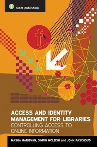 Abbildung von: Access and Identity Management for Libraries - Facet Publishing