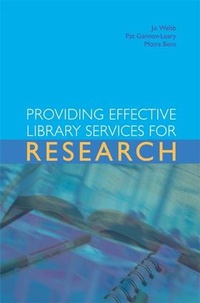 Abbildung von: Providing Effective Library Services for Research - Facet Publishing