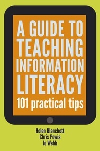 Enlarge image Cover: A Guide to Teaching Information Literacy - Facet Publishing