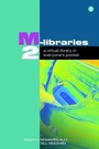 Cover: M-Libraries 2 - Facet Publishing