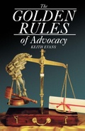 Cover: The Golden Rules of Advocacy - Blackstone Press Ltd