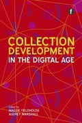 Cover: Collection Development in the Digital Age - Facet Publishing