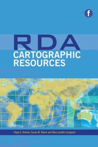 Abbildung von: RDA and Cartographic Resources - Facet Publishing