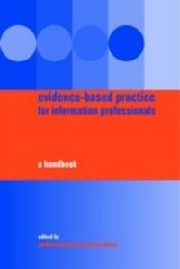 Abbildung von: Evidence-based Practice for Information Professionals - Facet Publishing
