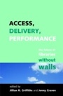 Cover: Access, Delivery, Performance - Facet Publishing