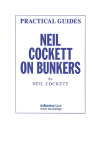Abbildung von: NEIL COCKETT ON BUNKERS - Informa Law