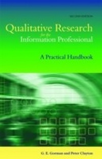 Abbildung von: Qualitative Research for the Information Professional - Facet Publishing