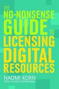 Abbildung von: The No-nonsense Guide to Licensing Digital Resources - Facet Publishing