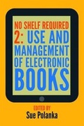 Cover: No Shelf Required 2 - Facet Publishing